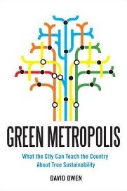Green Metropolis by David Owen