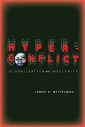 Hyperconflict, by James Mittelman