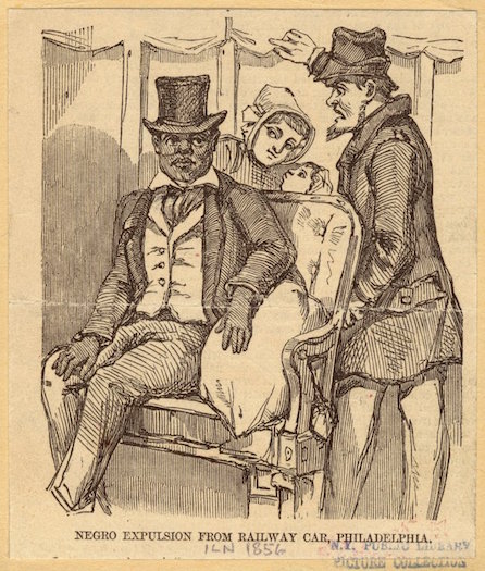 Negro expulsion from railway car, Philadelphia, 1856.