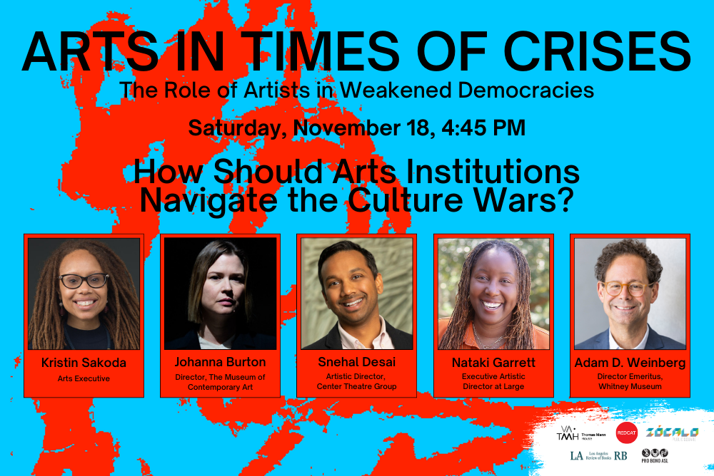 How Should Arts Institutions Navigate the Culture Wars? | Zocalo Public Square • Arizona State University • Smithsonian