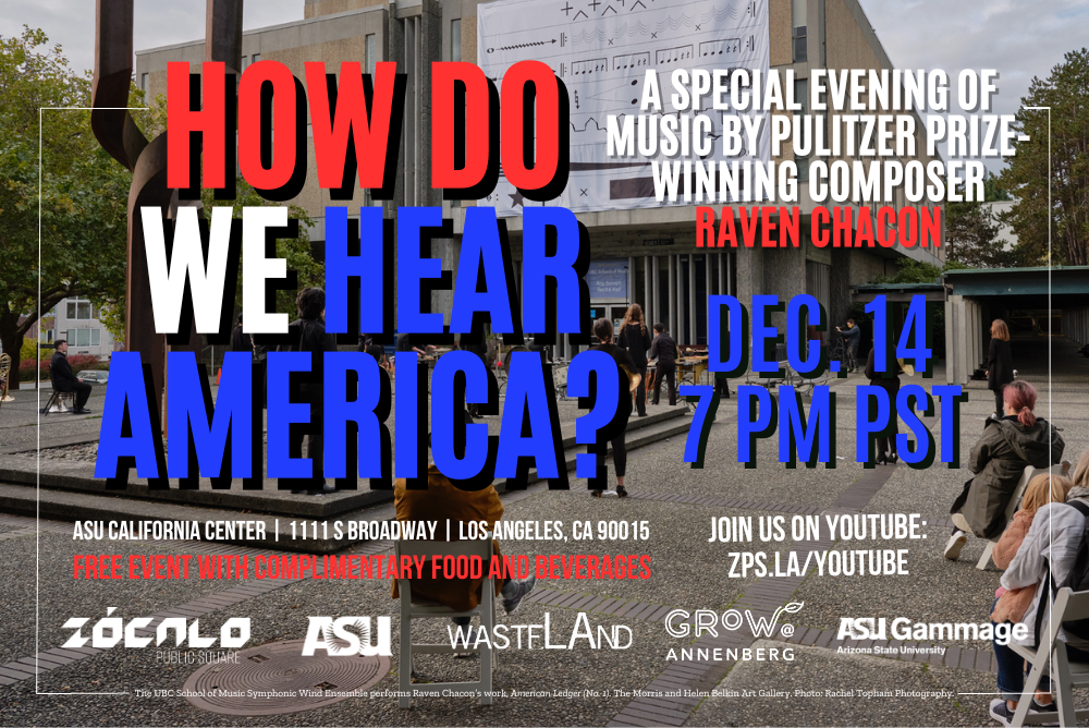 How Do We Hear America? A Special Evening of Music by Pulitzer Prize-Winning Composer Raven Chacon | Zocalo Public Square • Arizona State University • Smithsonian